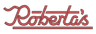 Roberta's