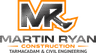 Martin Ryan Construction