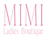 MiMi Ladies Boutique