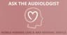 Ask the Audiologist