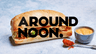 Around Noon