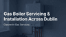 Glasnevin gas services