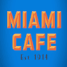 Miami Cafe EST1914