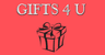 Gifts 4 U