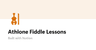 Athlone Fiddle Lessons