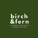 Birch & Fern - Garden Design & Landscaping