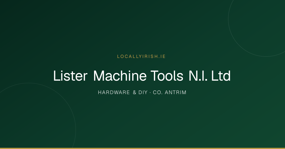 Lister Machine Tools N.I. Ltd