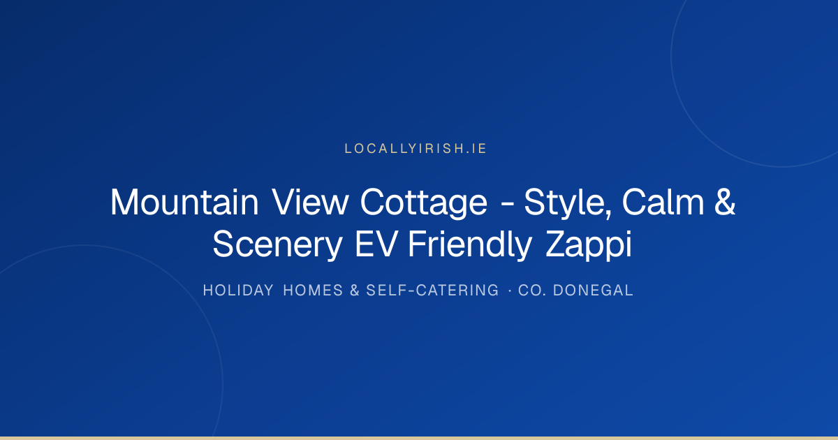 Mountain View Cottage - Style, Calm & Scenery EV Friendly Zappi