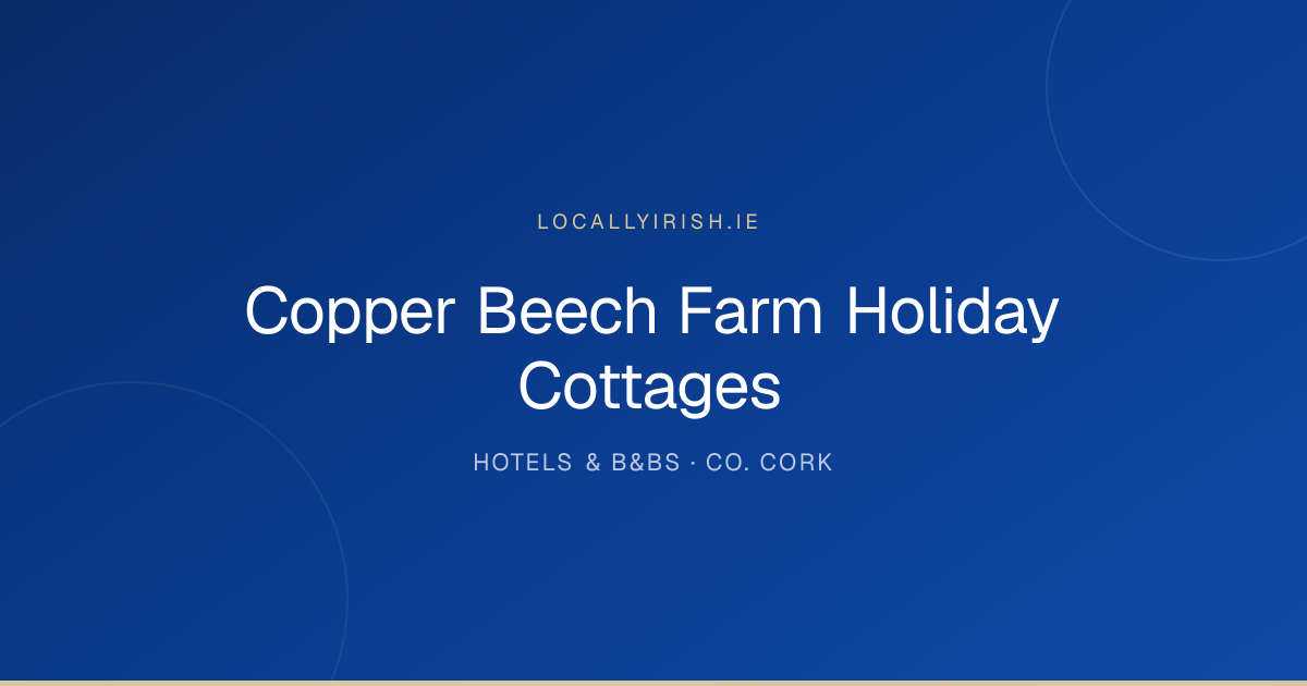 Copper Beech Farm Holiday Cottages