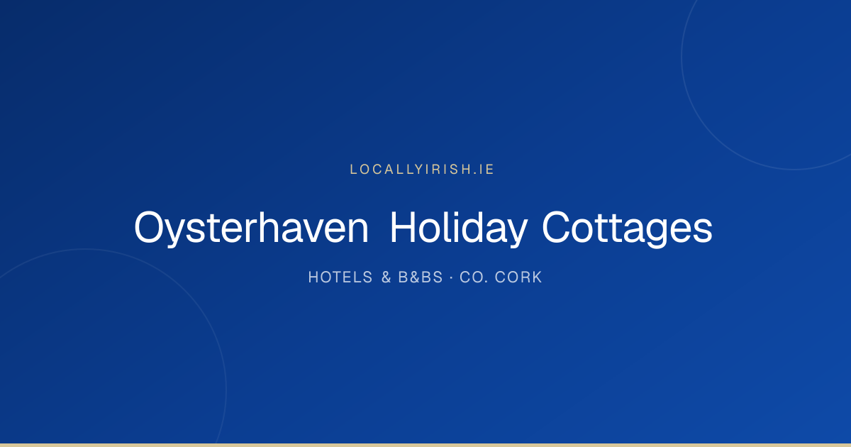 Oysterhaven Holiday Cottages