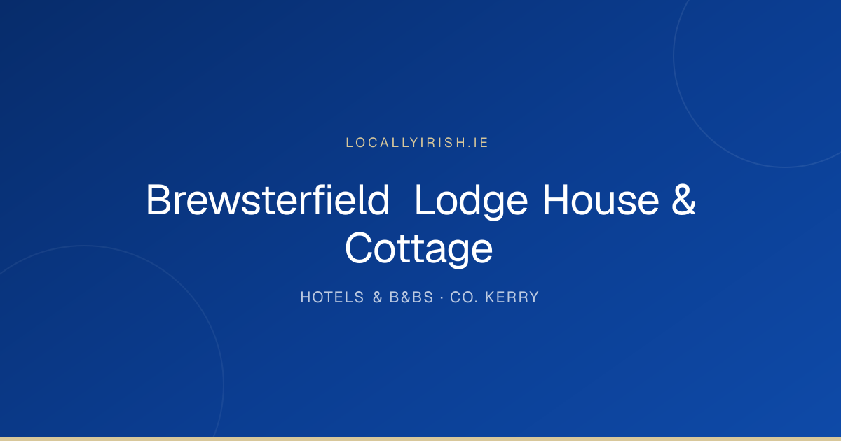 Brewsterfield Lodge House & Cottage