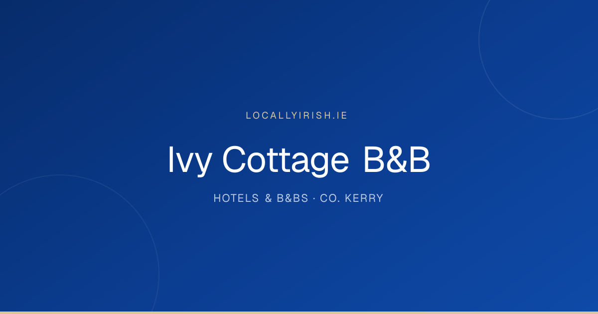 Ivy Cottage B&B