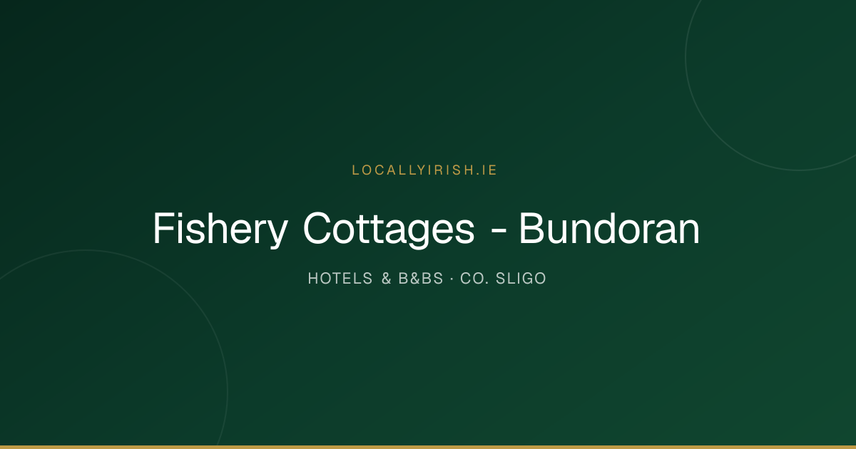 Fishery Cottages - Bundoran