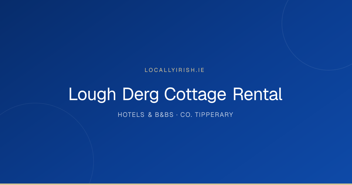 Lough Derg Cottage Rental