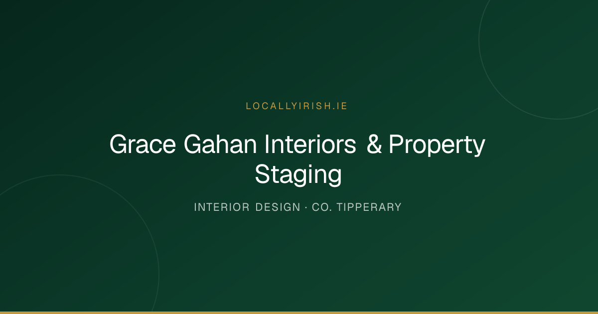 Grace Gahan Interiors & Property Staging