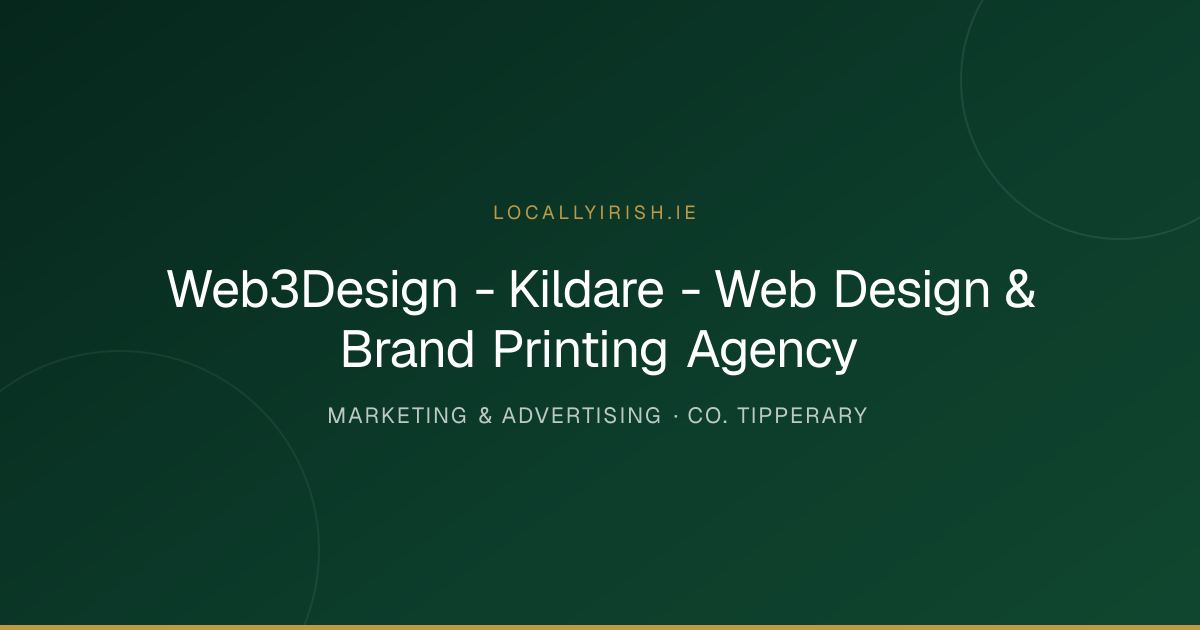 Web3Design - Kildare - Web Design & Brand Printing Agency