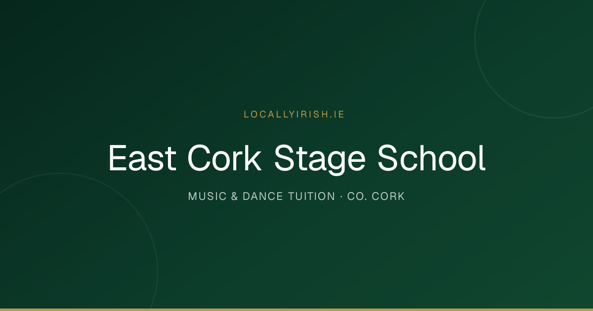 East Cork Stage School