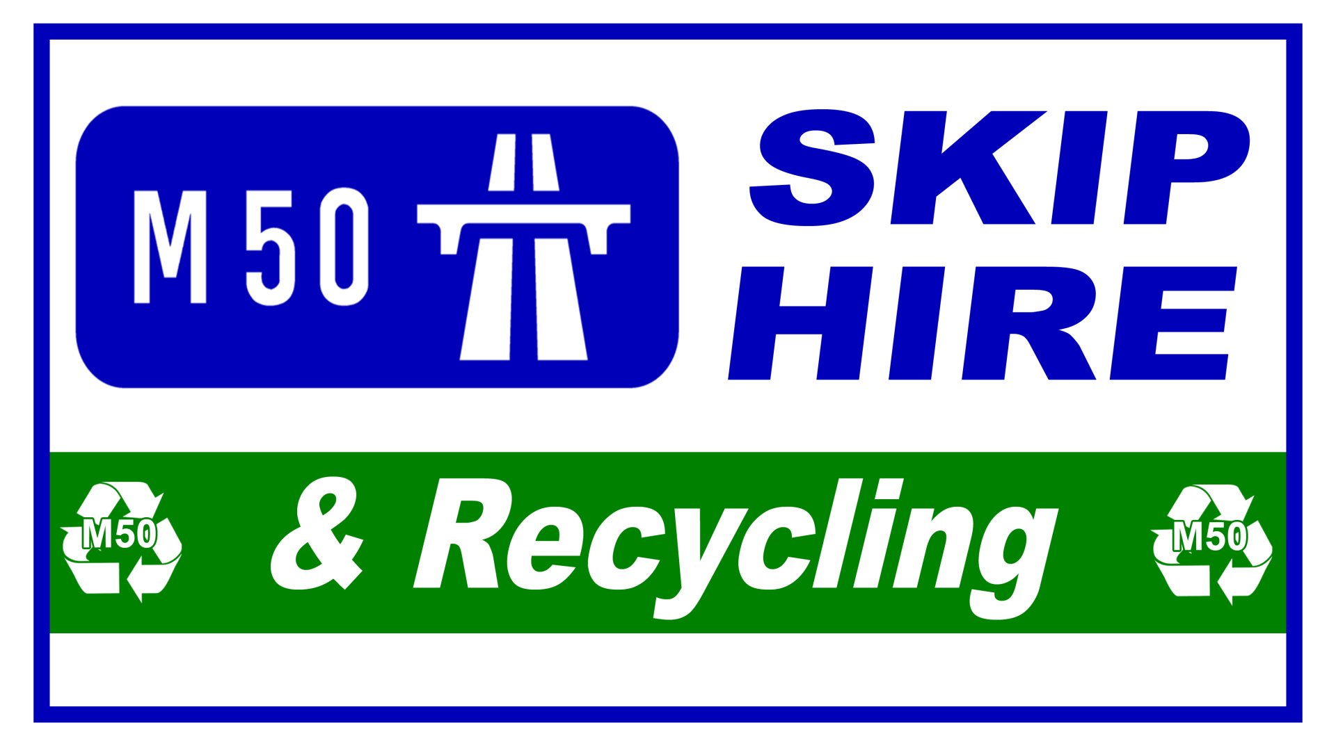 M50 Skip Hire