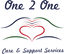 One 2 One Care & Support Services
