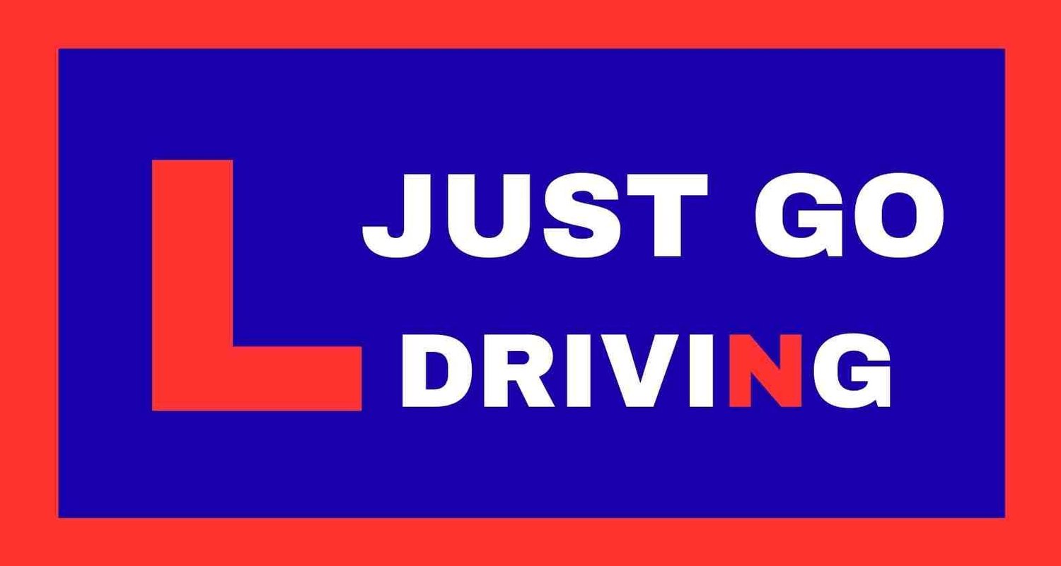 Just Go Driving