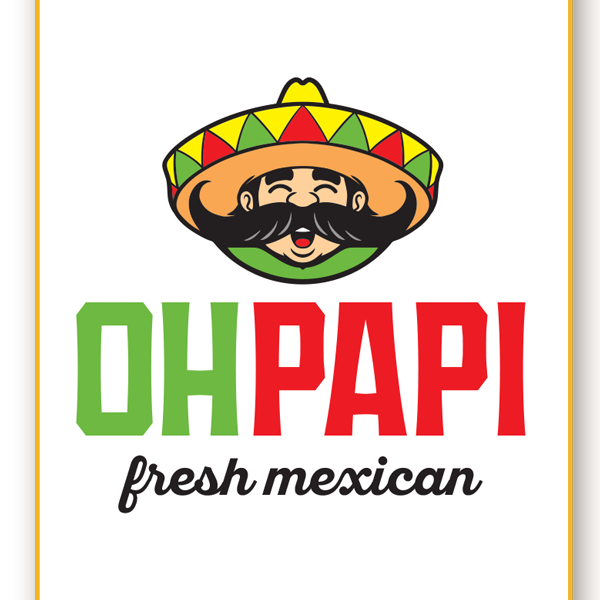 Oh Papi Fresh Mexican