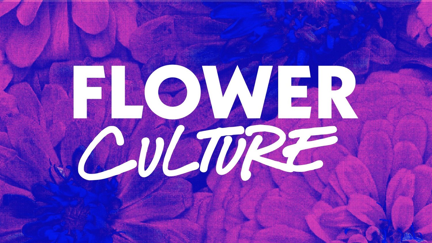 Flowerculture