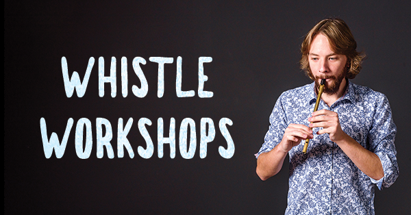 Whistle Workshops - Online Tin Whistle Lessons