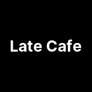 Late Cafe